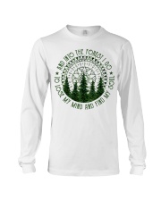 And Into The Forest I Go Long Sleeve Tee thumbnail