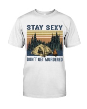 Stay Sexy Premium Fit Mens Tee thumbnail