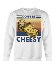 Don't Be Cheesy Crewneck Sweatshirt thumbnail