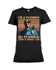 I'm A Plumber Premium Fit Ladies Tee thumbnail