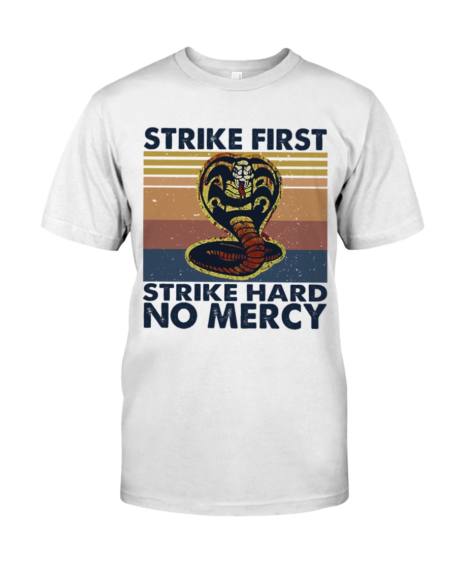 Strike First Classic T-Shirt