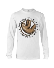 I Can Do Slower Long Sleeve Tee thumbnail