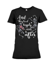 And They Lived Happily Premium Fit Ladies Tee thumbnail