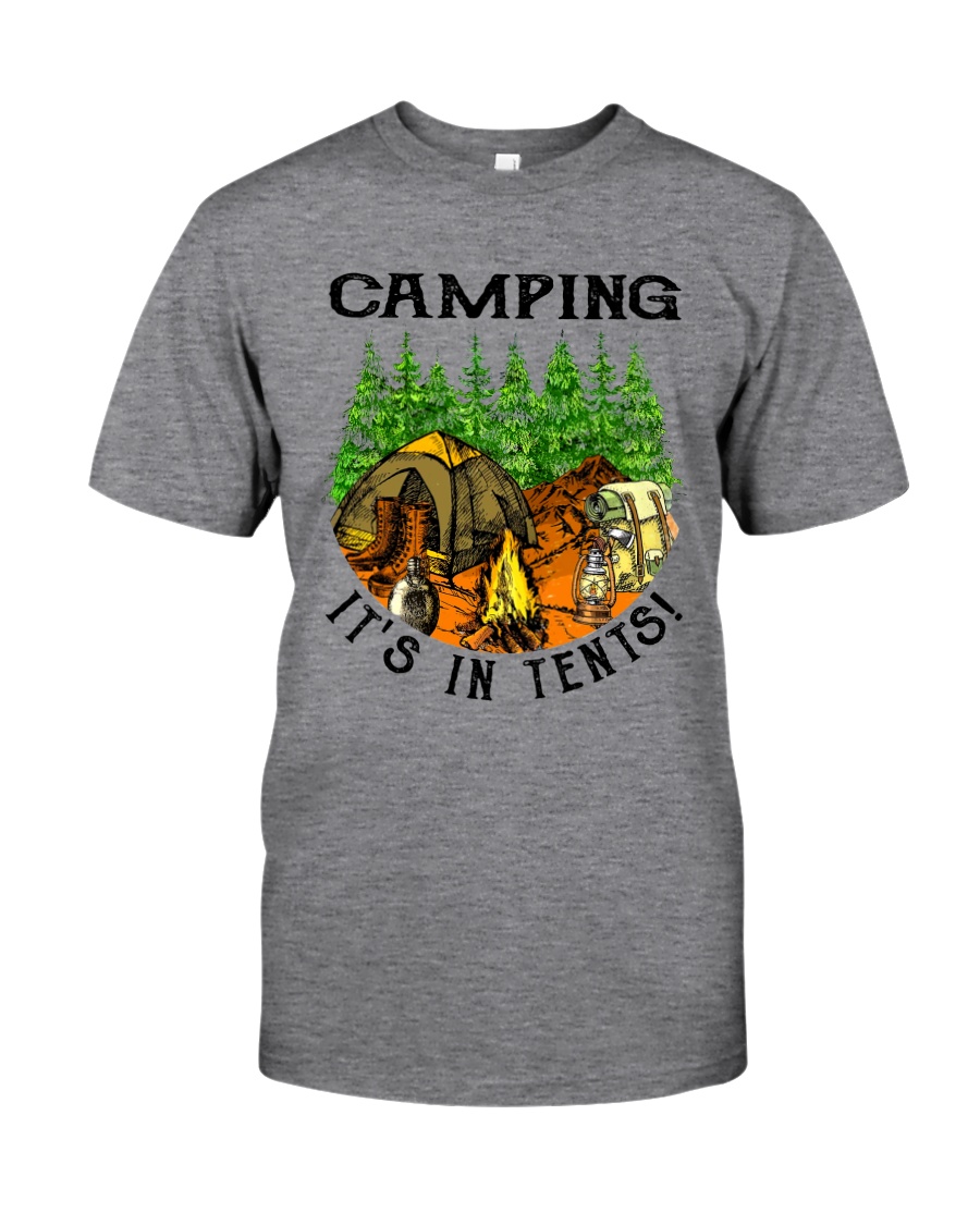 Camping It's In Tennis Classic T-Shirt