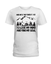 And Into The Forest I Go Ladies T-Shirt thumbnail