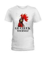 Go Cluck Yourself Ladies T-Shirt thumbnail