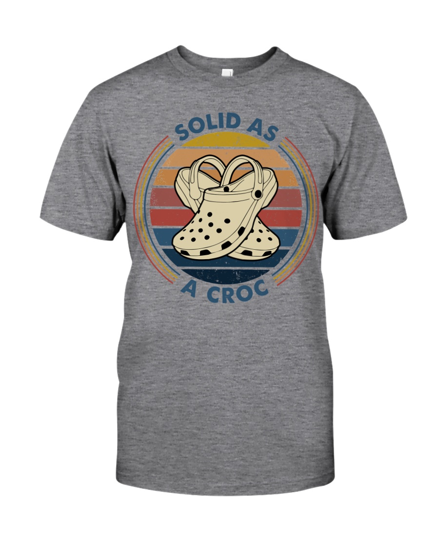 Solid As A Croc Classic T-Shirt
