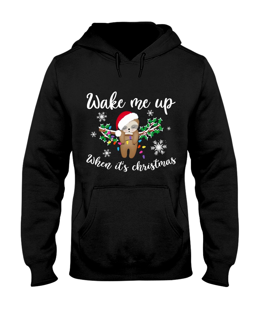 Wake Me Up When Its Christmas Hooded Sweatshirt