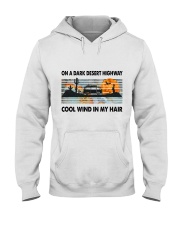On A Dark Desert Highway Hooded Sweatshirt thumbnail