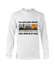 On A Dark Desert Highway Long Sleeve Tee thumbnail