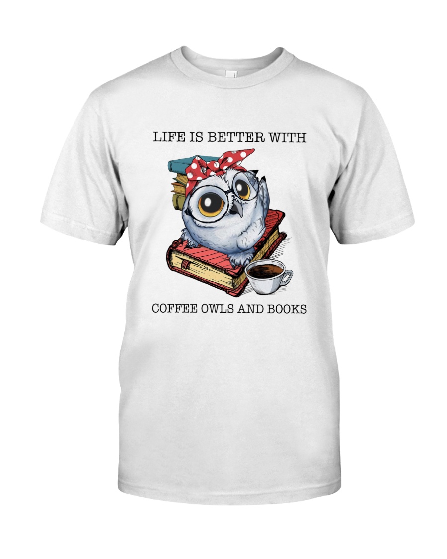 Coffee Owls And Books Classic T-Shirt