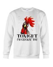 Tonight I'm Cluckin You Crewneck Sweatshirt thumbnail