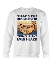 That's The Sealiest Crewneck Sweatshirt thumbnail
