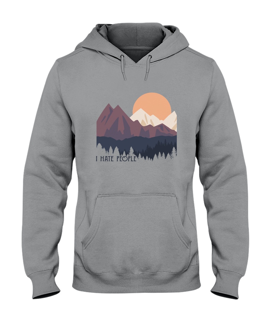 I Hate People 1 Hooded Sweatshirt