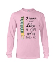 I Read Like A Girl Long Sleeve Tee thumbnail
