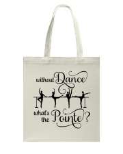 Without Dance Tote Bag thumbnail