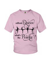Without Dance Youth T-Shirt thumbnail