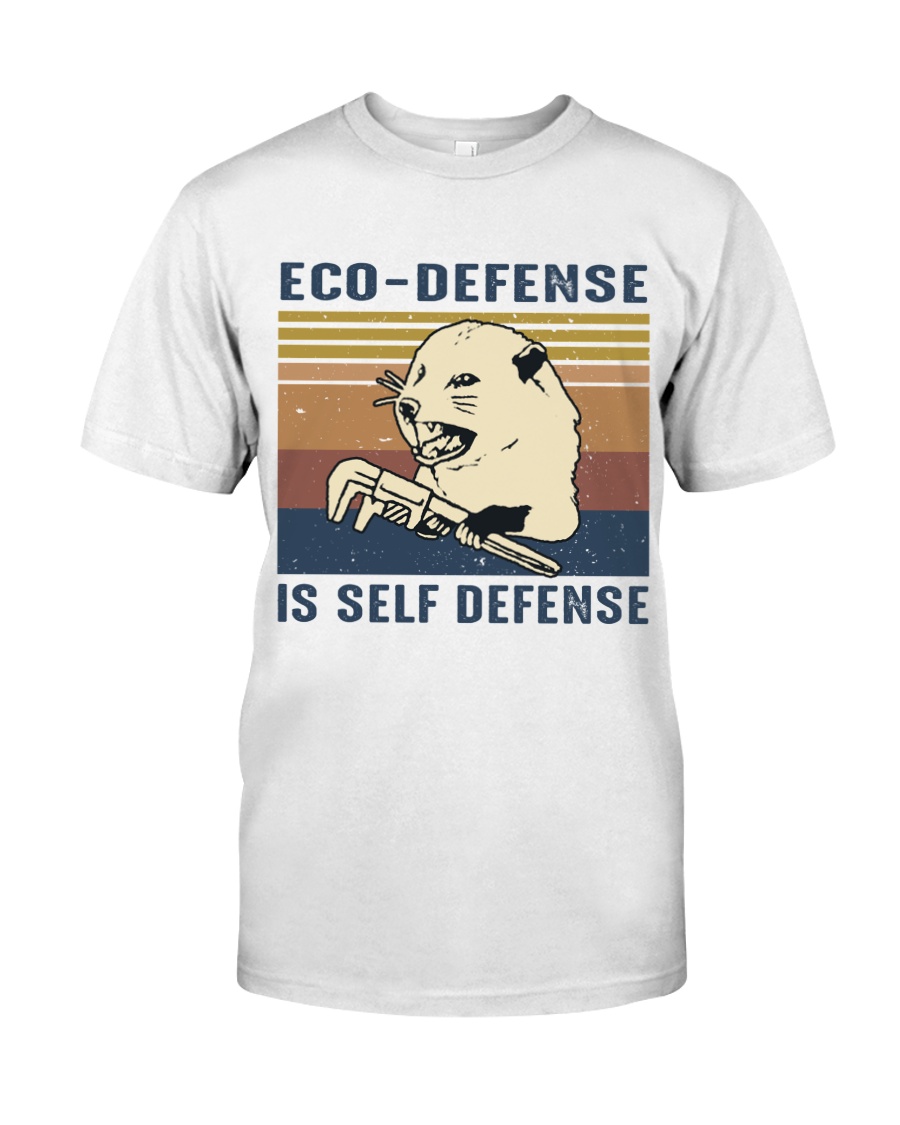 Eco Defense Is Self Defense Classic T-Shirt