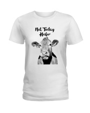 Not Today Heifer 2 Ladies T-Shirt thumbnail
