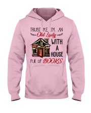 Trust Me I'm An Old Lady Hooded Sweatshirt thumbnail