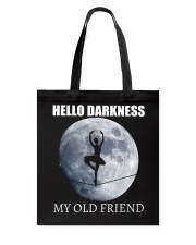 Hello Darkness My Old Friend Tote Bag thumbnail