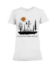 Not All Who Wander Are Lost Premium Fit Ladies Tee thumbnail