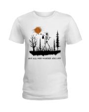 Not All Who Wander Are Lost Ladies T-Shirt thumbnail