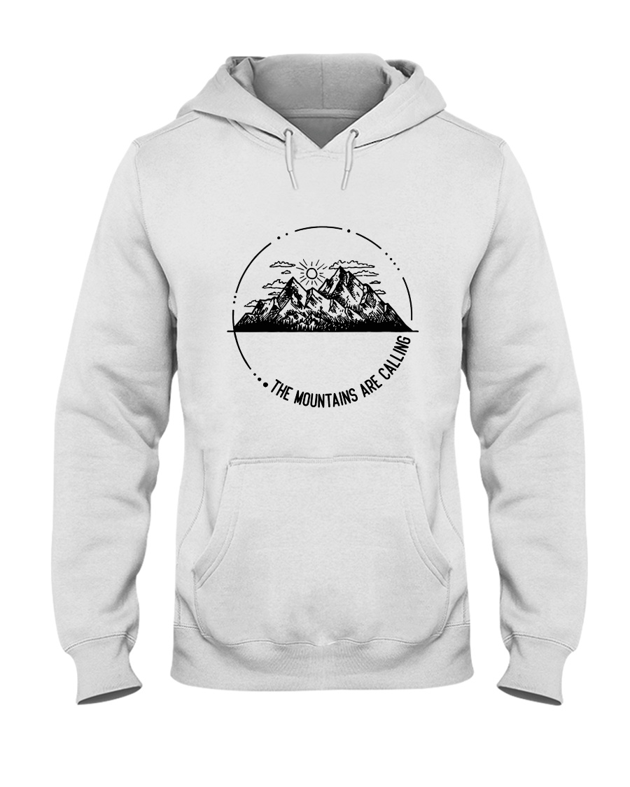 The Mountains Are Calling Hooded Sweatshirt