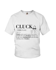 Cluck Meaning Youth T-Shirt thumbnail
