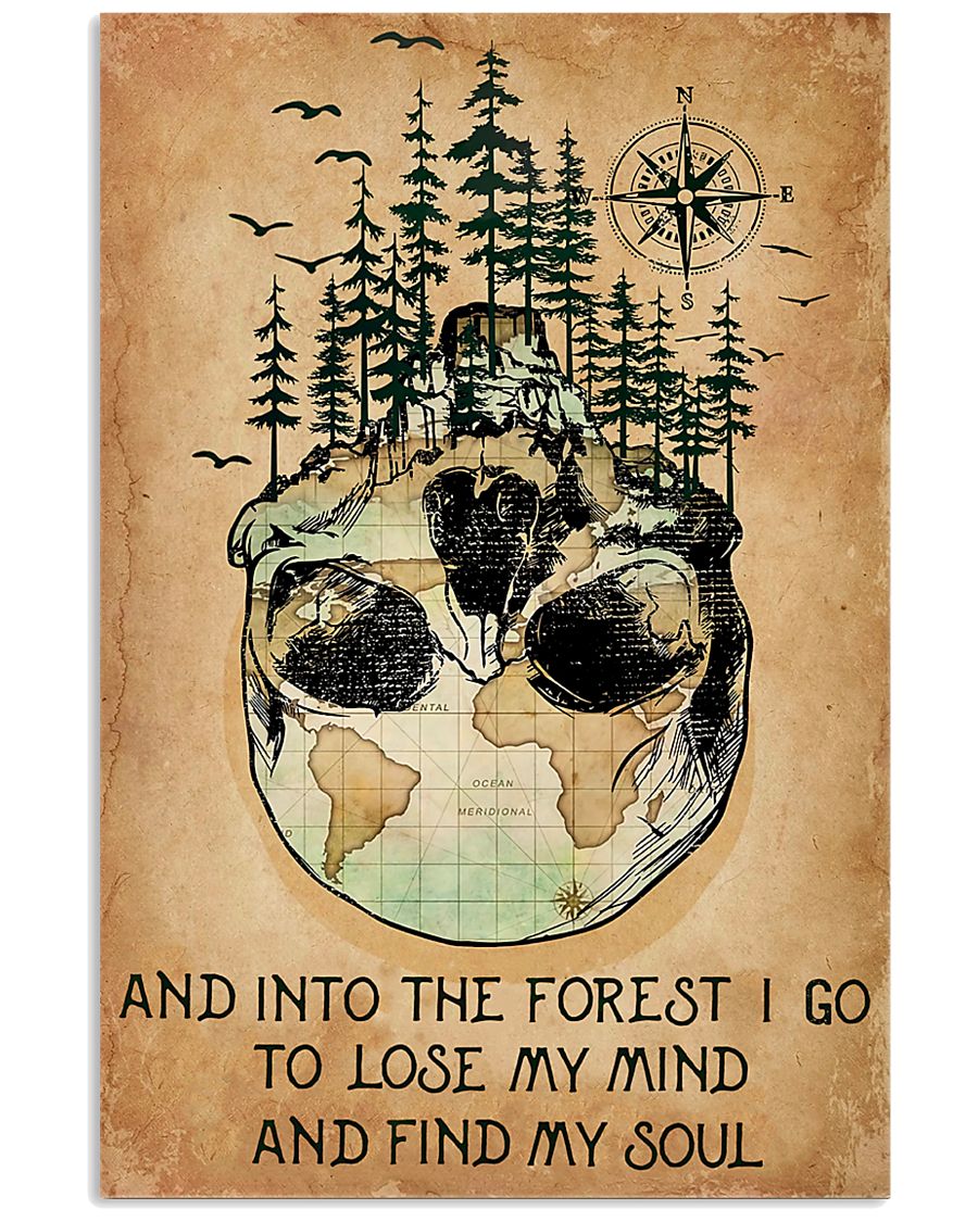 And Into The Forest I Go 11x17 Poster