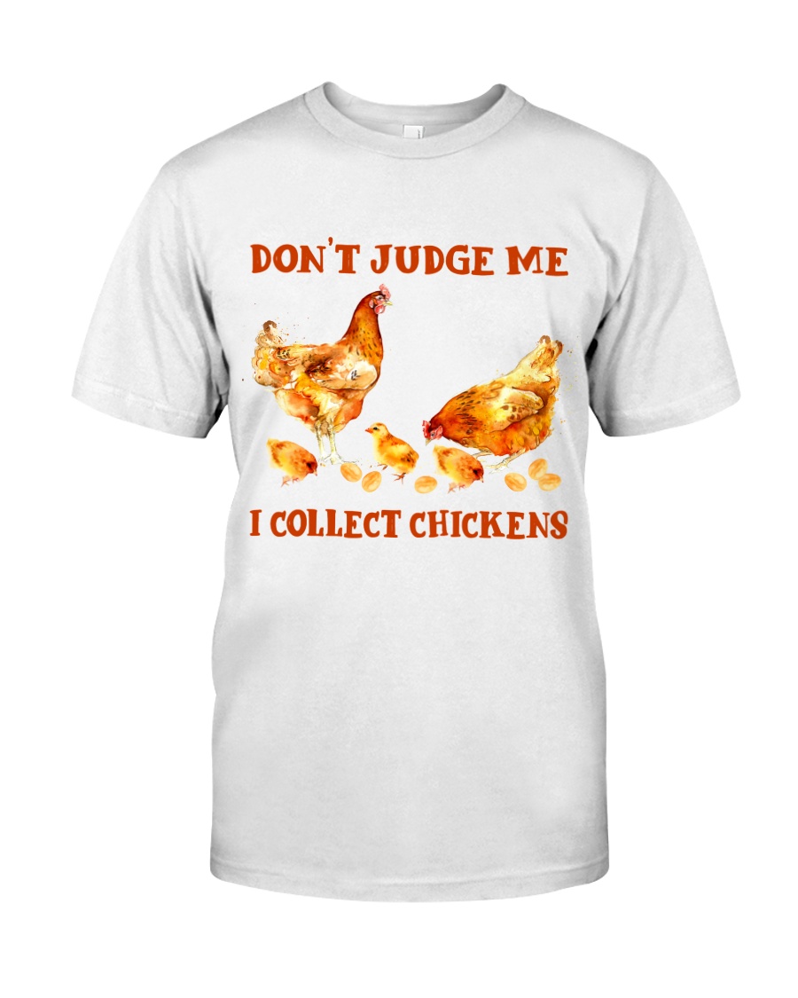 I Collect Chickens Classic T-Shirt