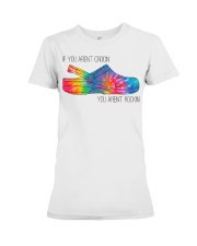 If You Aren't Crocin Premium Fit Ladies Tee thumbnail