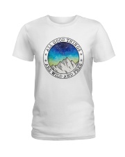 All Good Things Ladies T-Shirt thumbnail
