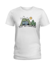 Just Go Camping Ladies T-Shirt thumbnail