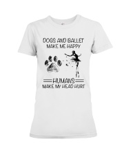 Dogs And Ballet Premium Fit Ladies Tee thumbnail