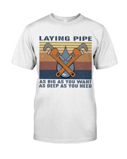 Laying Pipe Classic T-Shirt front