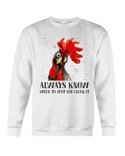 Alway Know When To Just Say Crewneck Sweatshirt thumbnail