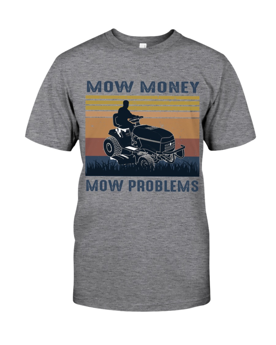 Mow Money Classic T-Shirt