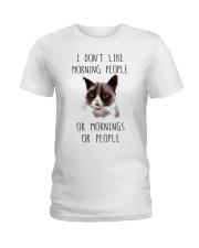 I Dont Like Morning People Ladies T-Shirt thumbnail