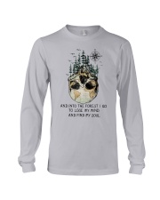 And Into The Forest I Go Long Sleeve Tee thumbnail