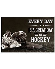 Every Day Is A Great Day 17x11 Poster front