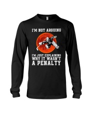 I'm Not Arguing Long Sleeve Tee thumbnail