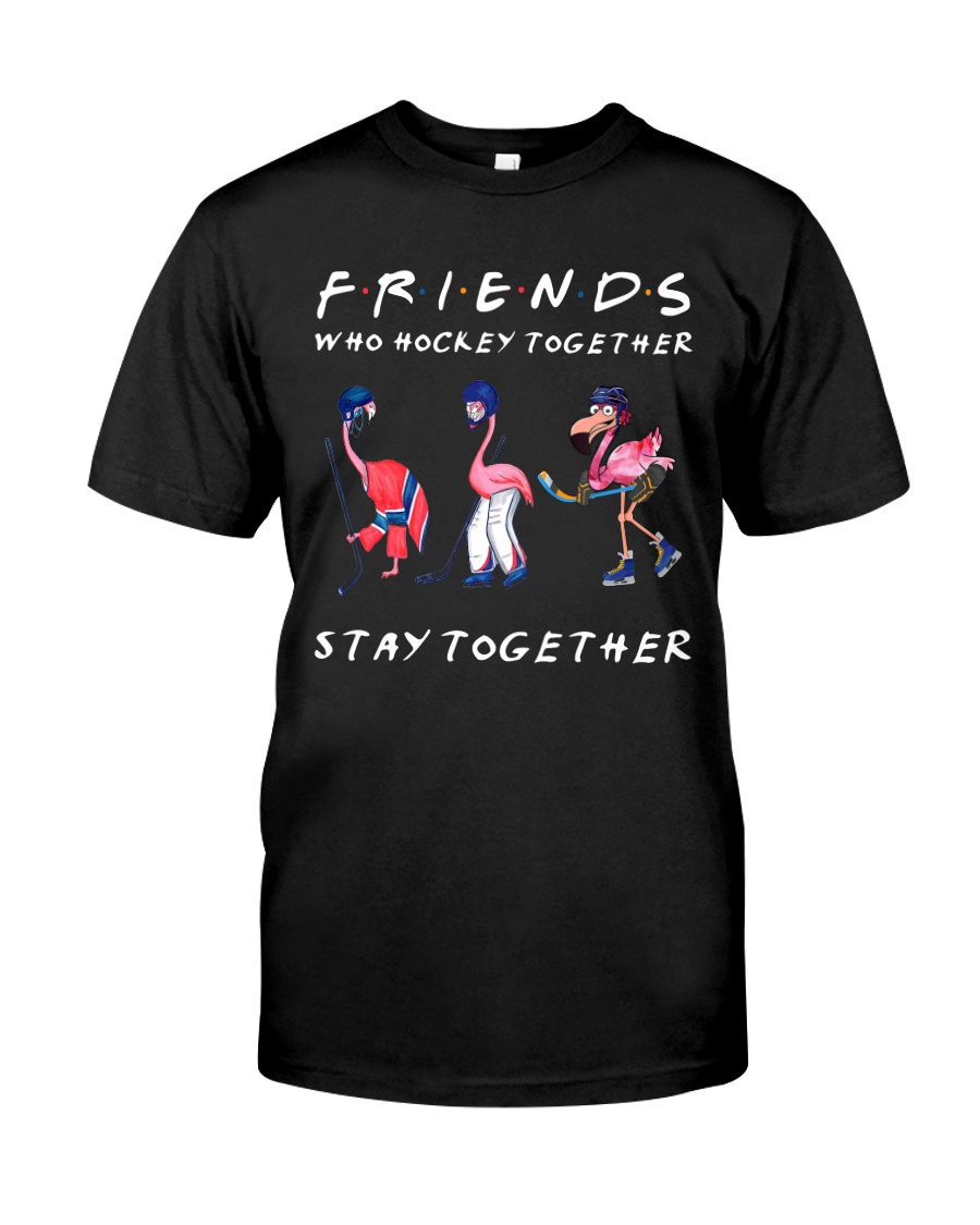 Friends Who Hockey Together Classic T-Shirt