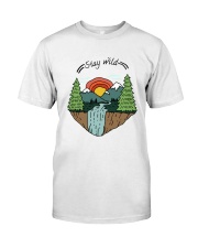 Stay Wild Classic T-Shirt thumbnail