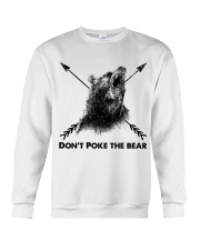 Dont Poke The Bear Crewneck Sweatshirt thumbnail