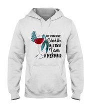 I Drink Like A Fish Hooded Sweatshirt thumbnail
