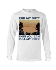 Rub My Butt Long Sleeve Tee thumbnail