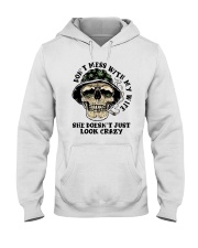 Don't Mess With My Wife Hooded Sweatshirt thumbnail