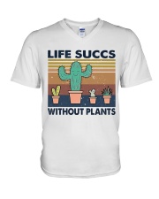 Life Succs Without Plants V-Neck T-Shirt thumbnail
