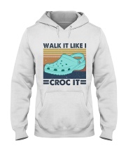Walk It Like I Croc It Hooded Sweatshirt thumbnail